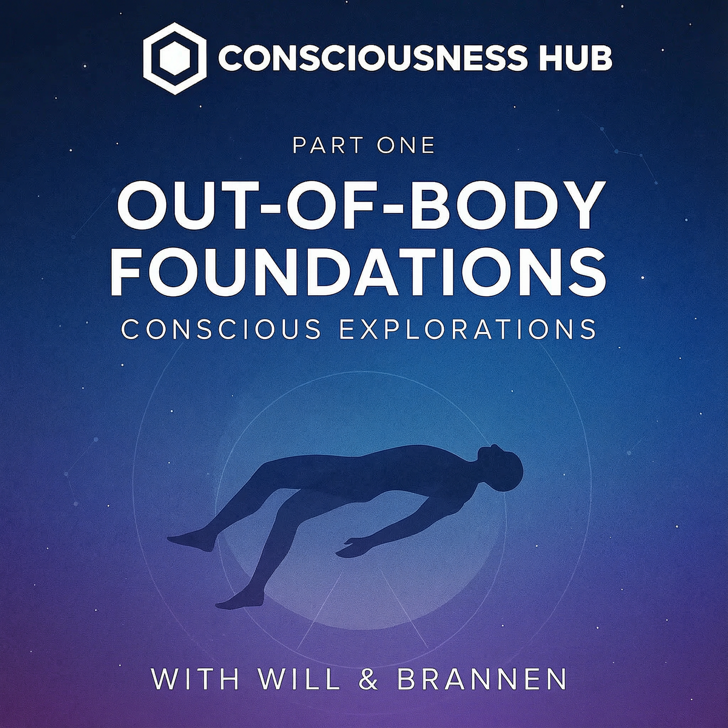 Master Out of Body - Part 1