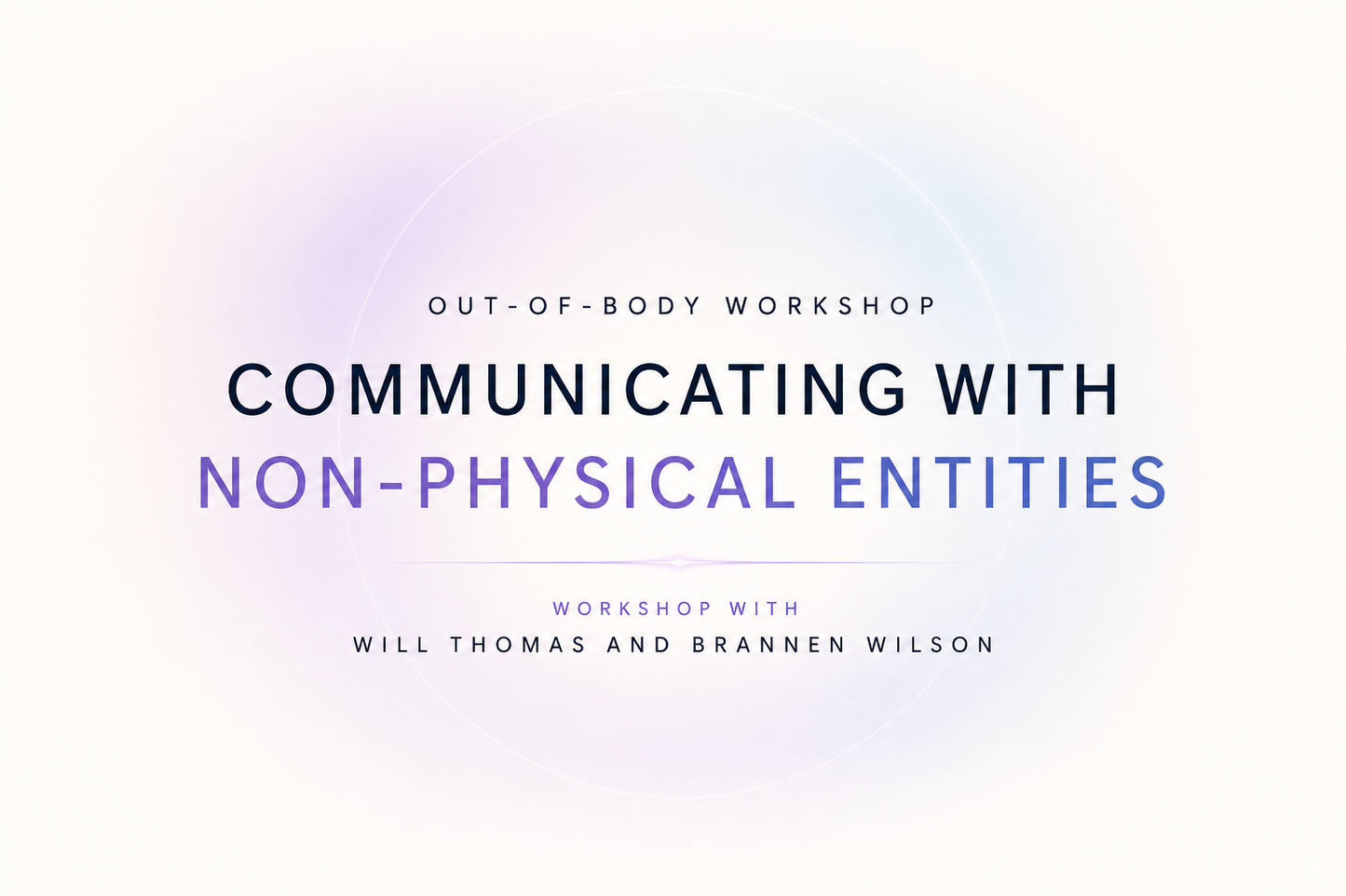OBE Workshop - Communicating with Non Physical Entities Part 2
