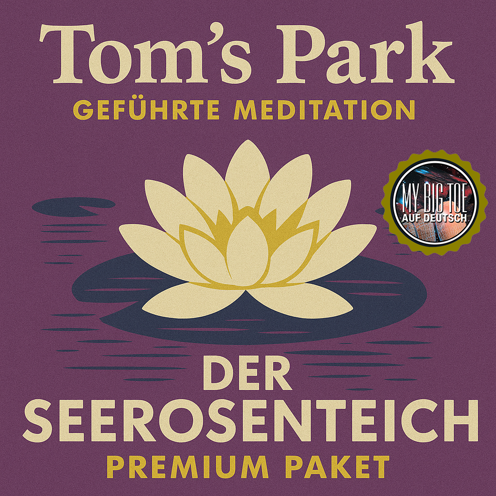 Tom’s Park – Geführte Meditation: Der Seerosenteich (Premium Paket)